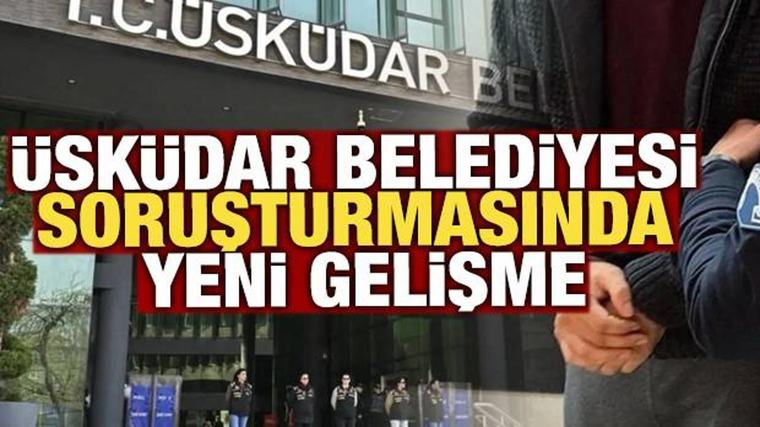 Üsküdar Belediyesi'ne yönelik soruşturmada 3 kişi tutuklandı