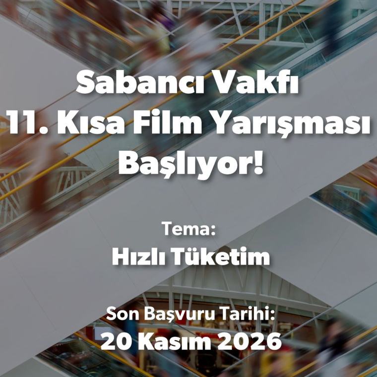 Sabancı Vakfı Kısa Film Yarışması başvuruları başladı