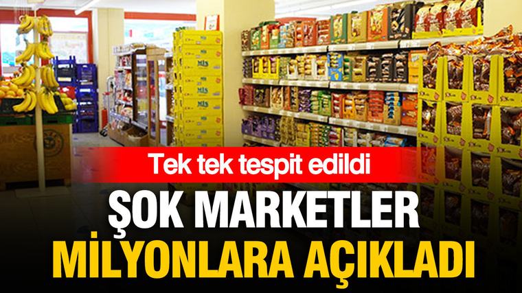 ŞOK Marketler milyonlarca müşteriye duyurdu: Tek tek tespit edildi