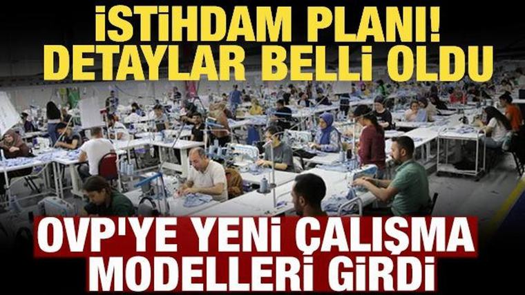 OVP'ye yeni çalışma modelleri girdi! Kreş, uzaktan çalışma ve esnek mesai desteklenecek