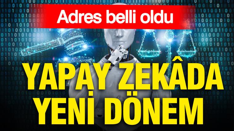 Yapay zekâ diplomasisinde yeni dönem: Adres belli oldu